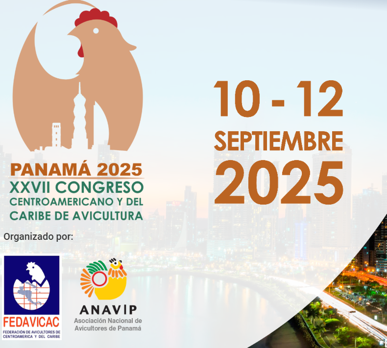 第二十七届中美洲和加勒比家禽大会PANAMA 2025 XXVII CONGRESO